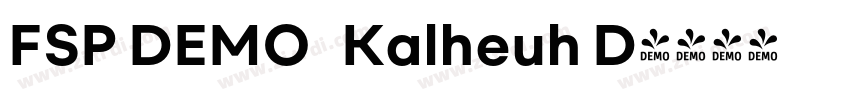 FSP DEMO   Kalheuh D字体转换